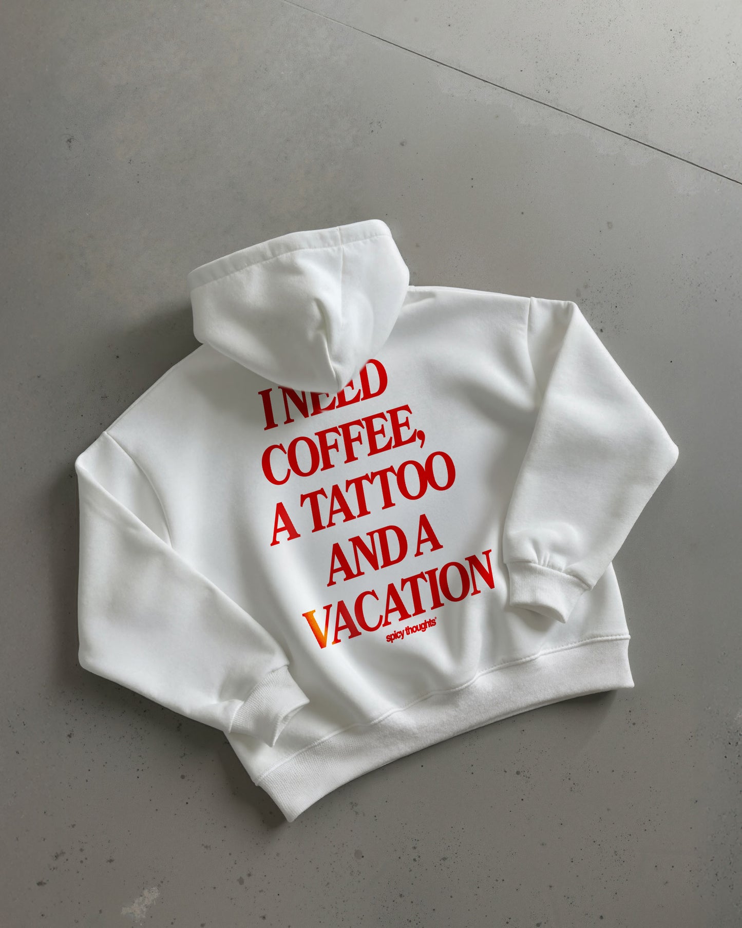 Oversized Hoodie - I Need Coffee, a Tattoo and a Vacation