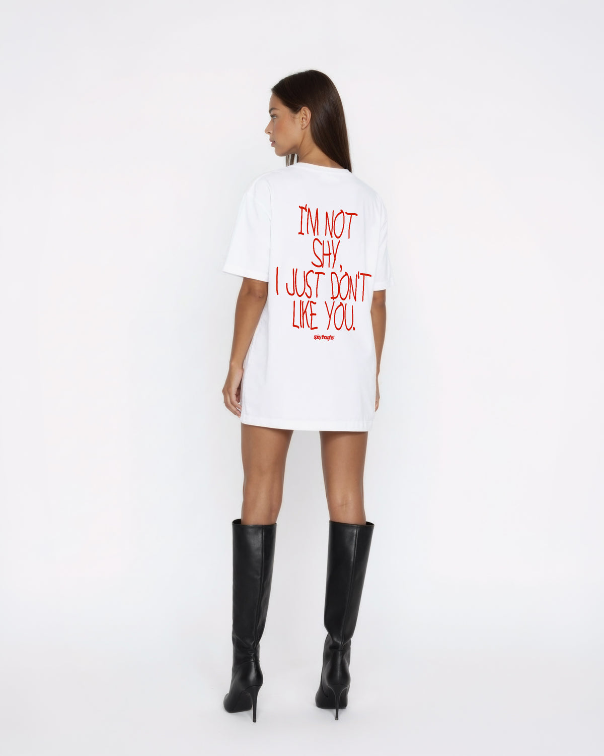 Heavy Oversized Tee - I’m Not Shy, I Just Don’t Like You Handwritten