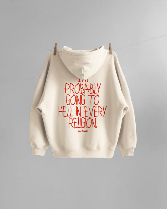 Oversized Hoodie - Going to Hell in Every Religion