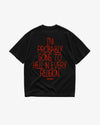 Heavy Oversized Tee - I’m Probably Going to Hell in Every Religion