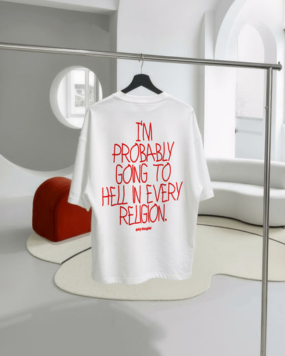 Heavy Oversized Tee - Going to Hell in Every Religion