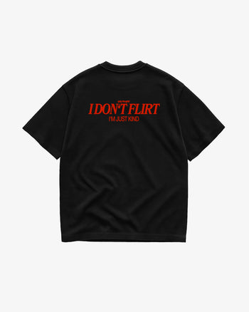Heavy Oversized Tee - I Don’t Flirt – I’m Just Kind