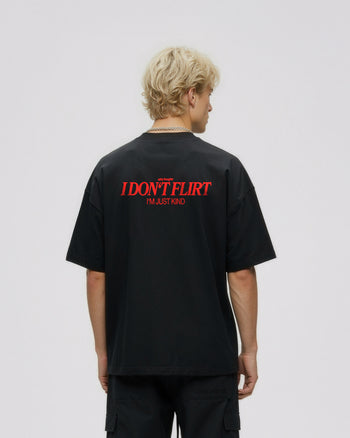 Heavy Oversized Tee - I Don’t Flirt – I’m Just Kind