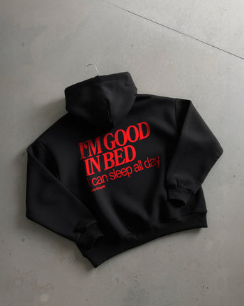 Oversized Hoodie - I’m Good In Bed