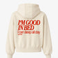 Oversized Hoodie - I’m Good In Bed