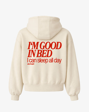 Oversized Hoodie - I’m Good In Bed