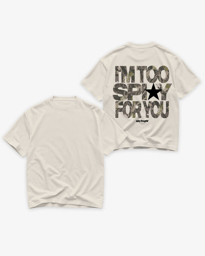 Heavy Oversized Tee - I’m Too Spicy For Yo