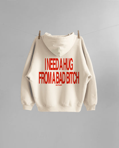 Oversized Hoodie - I Need A Hug