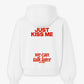 Oversized Hoodie - Just Kiss Me We Can Talk Later