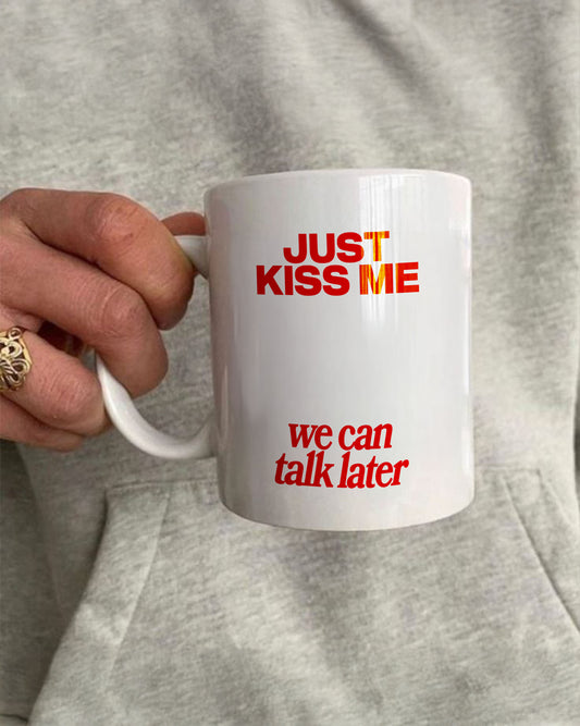 Ceramic Cup - Just Kiss Me