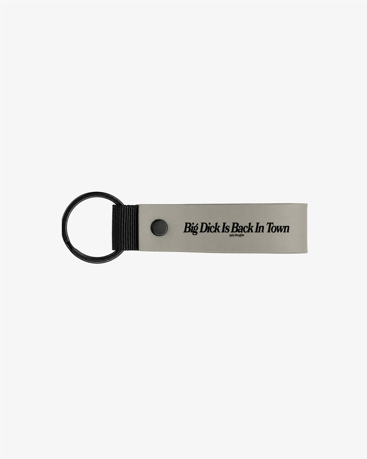 Keychain - Big Dick Is Back In Town