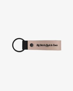 Keychain - Big Dick Is Back In Town