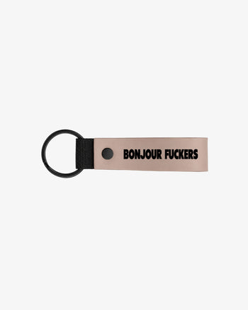 Keychain - Bonjour Fuckers