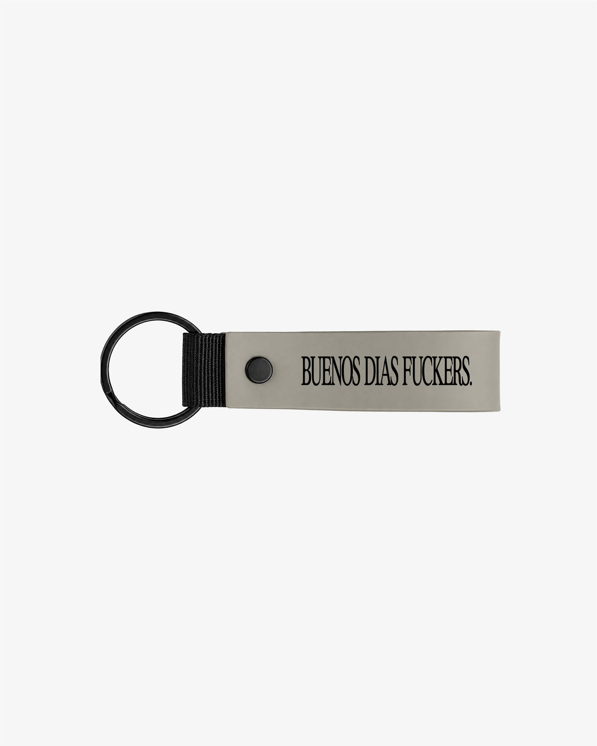 Keychain - Buenos Días Fuckers