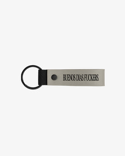 Keychain - Buenos Días Fuckers