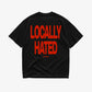 Heavy Oversized Tee - Locally Hated