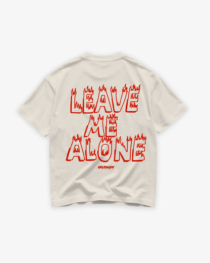 Heavy Oversized Tee - Leave Me Alone