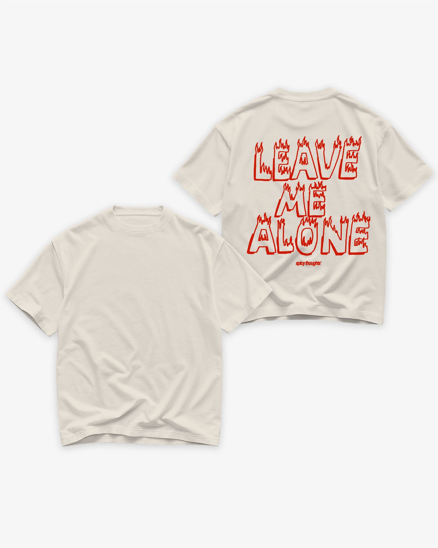 Heavy Oversized Tee - Leave Me Alone