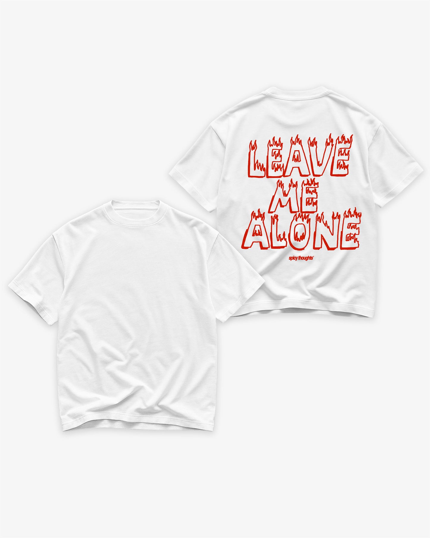 Heavy Oversized Tee - Leave Me Alone