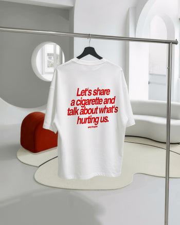 Heavy Oversized Tee - Let’s Share a Cigarette