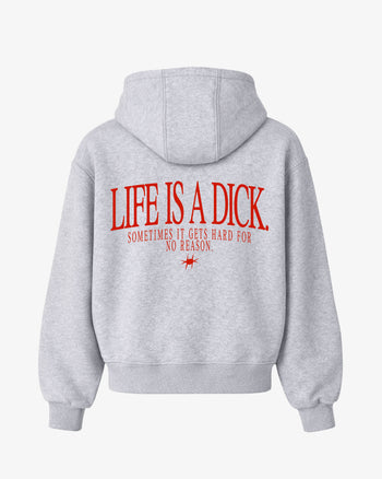 Oversized Hoodie - Life Is A Dick