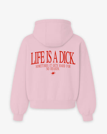 Oversized Hoodie - Life Is A Dick