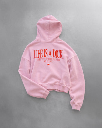 Oversized Hoodie - Life Is A Dick