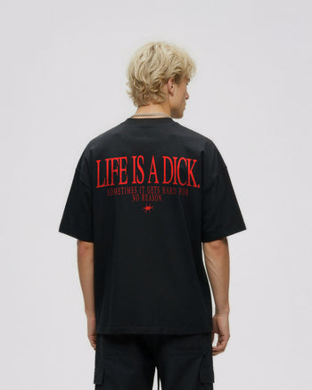Heavy Oversized Tee - Life Is A Dick