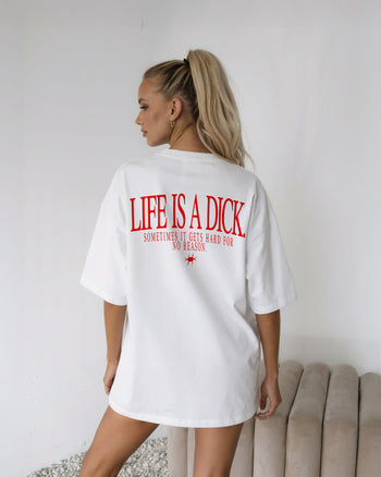 Heavy Oversized Tee - Life Is A Dick