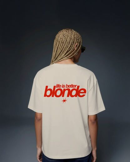 Heavy Oversized Tee - Life Is Better Blonde