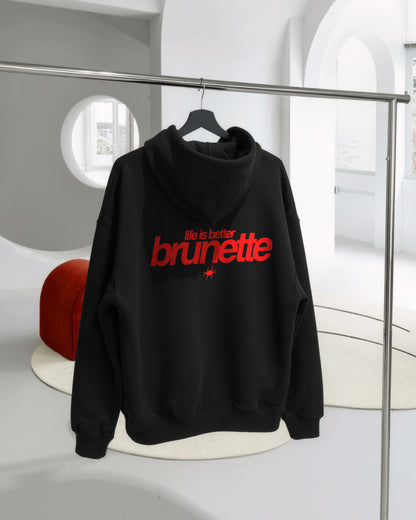 Oversized Hoodie - Life Is Better Brunette