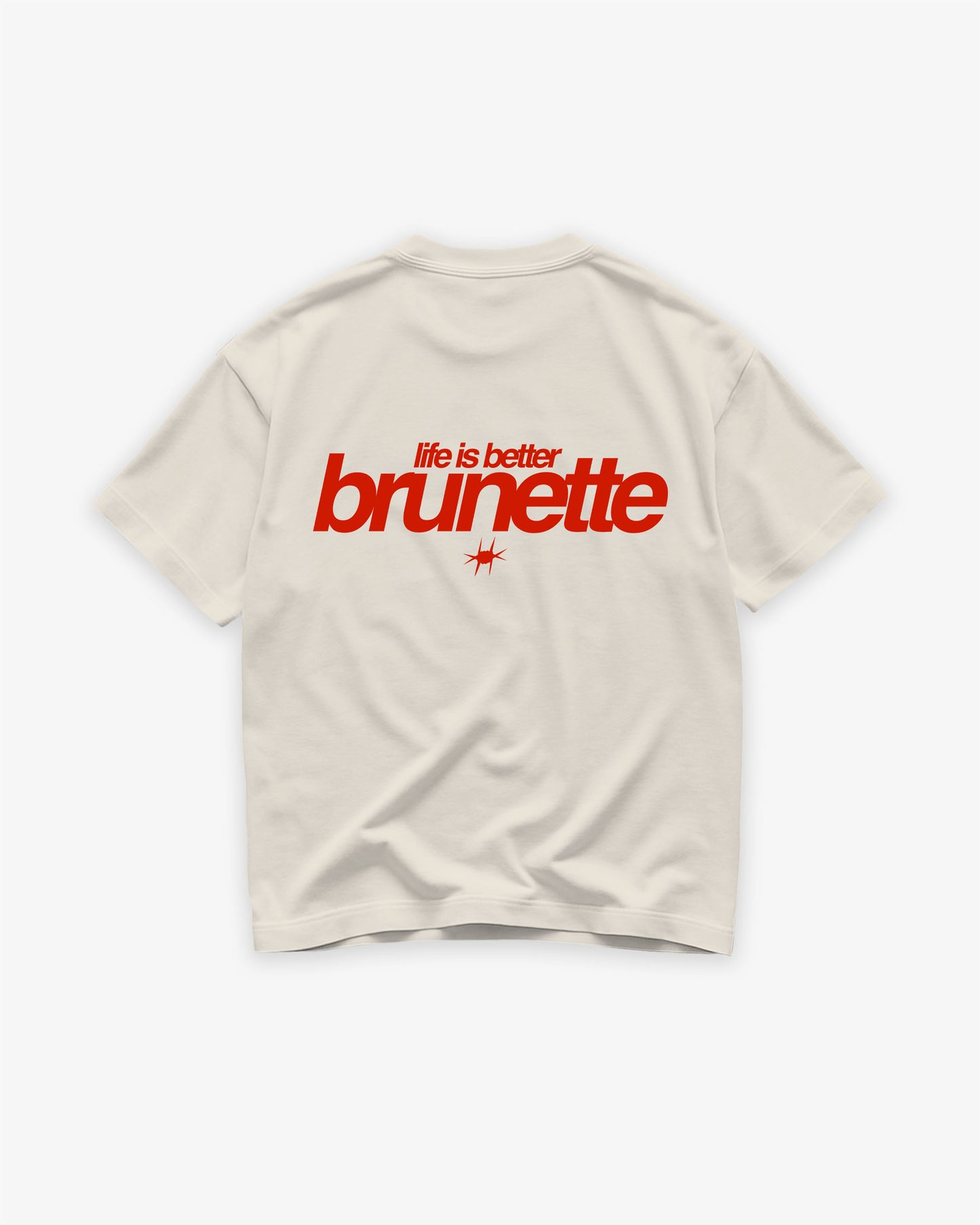 Heavy Oversized Tee - Life Is Better Brunette