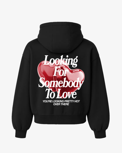Oversized Hoodie - Looking For Somebody To Love