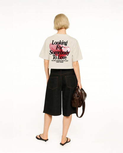 Oversize Cropped Tee - Looking For Somebody To Love