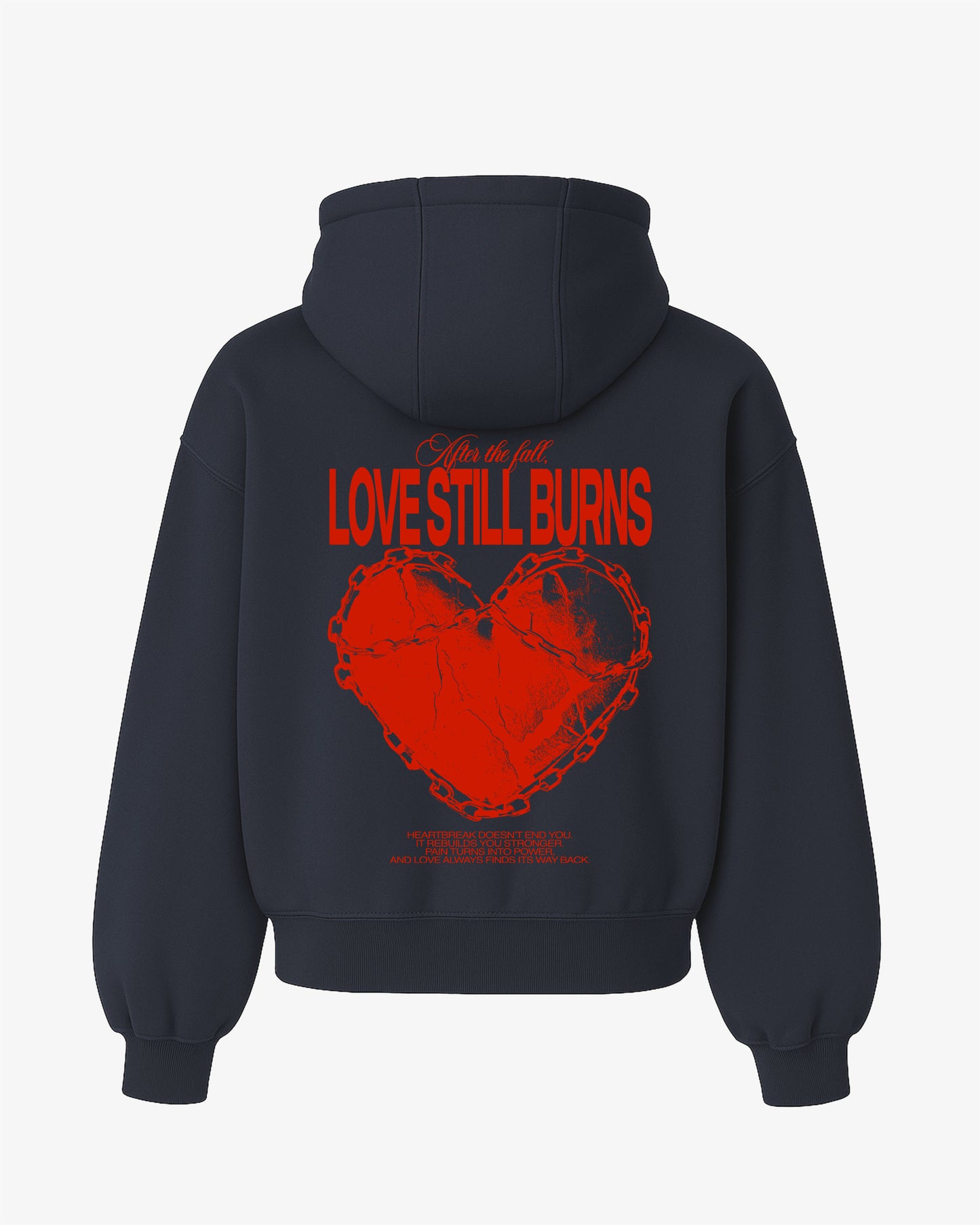 Oversized Hoodie - Love Still Burns