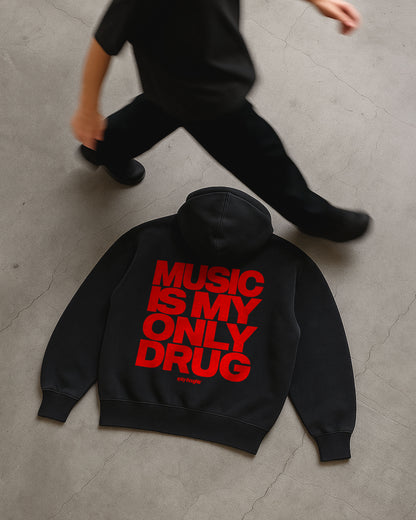 Oversized Hoodie - Music Is My Only Drug