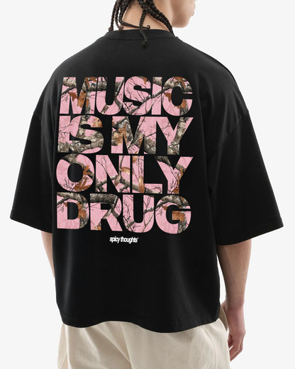 Heavy Oversized Tee - Music Is My Only Drug