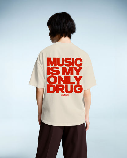 Heavy Oversized Tee - Music Is My Only Drug