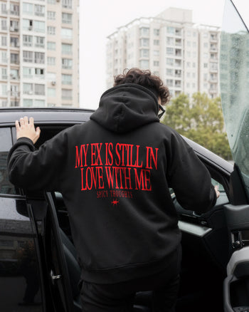 Oversized Hoodie - My Ex Is Still In Love With Me