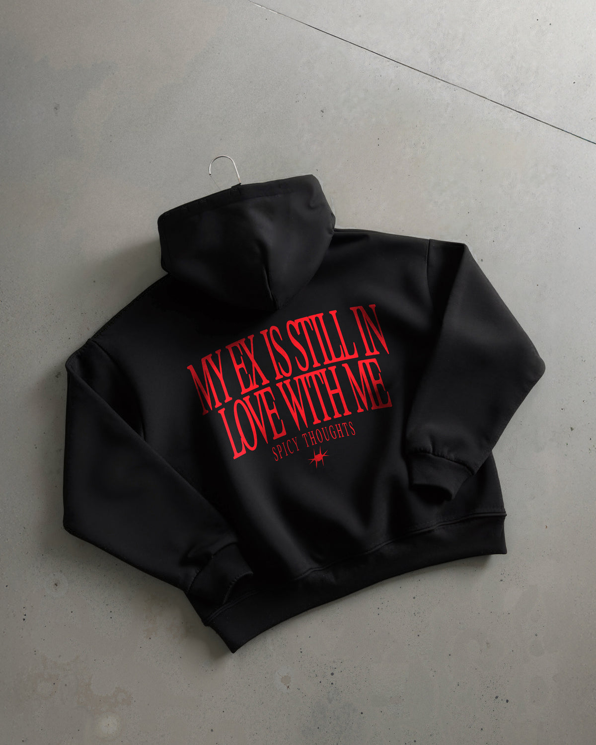 Oversized Hoodie - My Ex Is Still In Love With Me