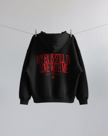 Oversized Hoodie - My Ex Is Still In Love With Me