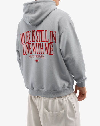 Oversized Hoodie - My Ex Is Still In Love With Me