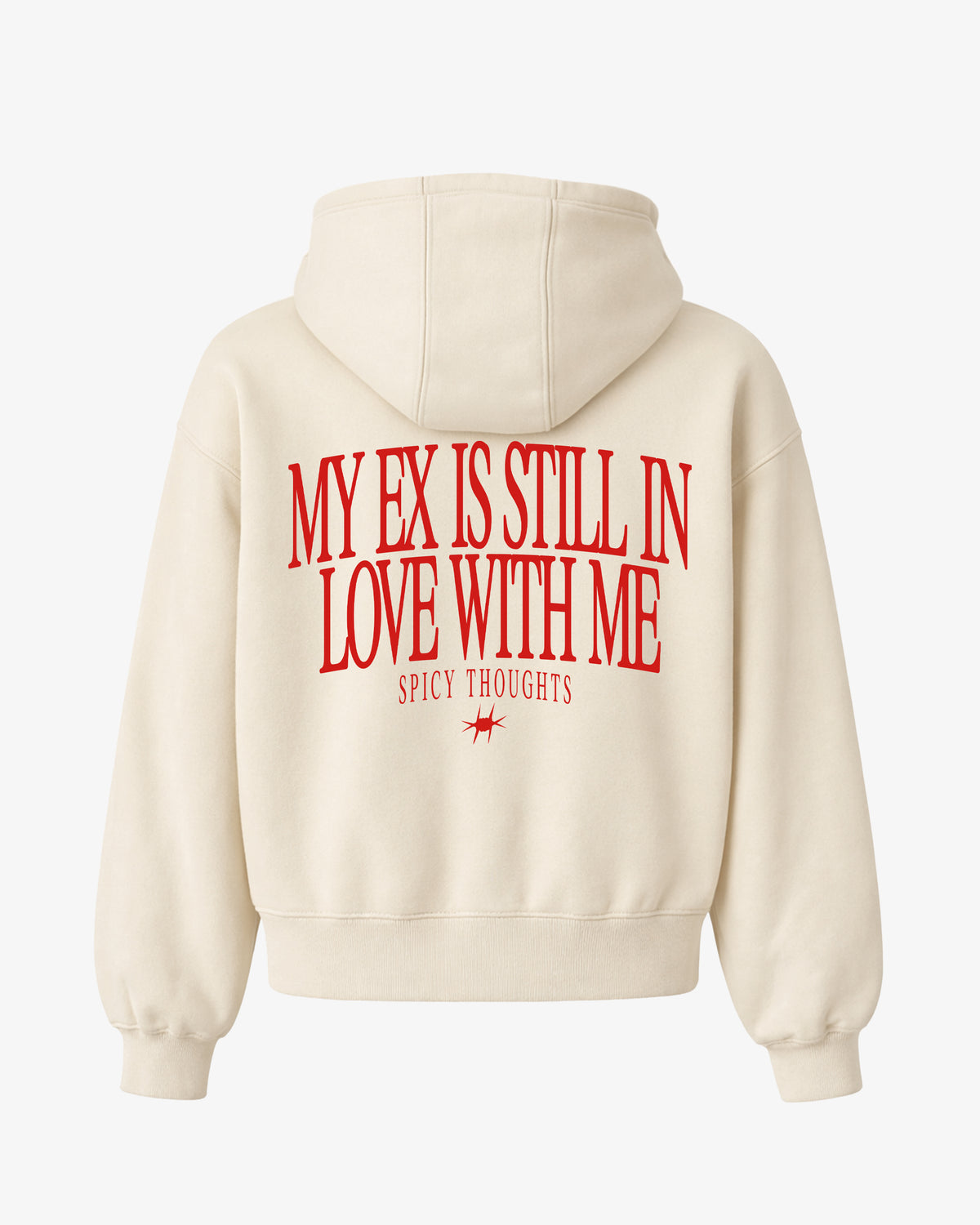 Oversized Hoodie - My Ex Is Still In Love With Me