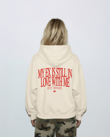 Oversized Hoodie - My Ex Is Still In Love With Me
