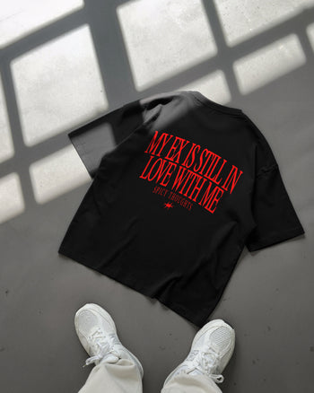 Heavy Oversized Tee - My Ex Is Still In Love With Me