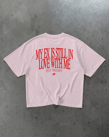 Heavy Oversized Tee - My Ex Is Still In Love With Me