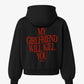 Oversized Hoodie - My Girlfriend Will Kill You