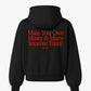 Oversized Hoodie - Make Your Own Money & Marry Someone Funny