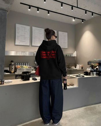 Oversized Hoodie - Make Your Own Money & Marry Someone Funny