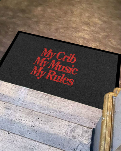 Doormat – My Crib My Music My Rules